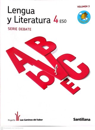 Lengua y Literatura 4 E.S.O. Serie Debate