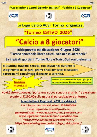 Campionato di calcio a 8 da Ottobre 2026 a Torino.