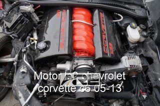 motor LS2 Chevrolet Corvette C6 6.0 V8 gas