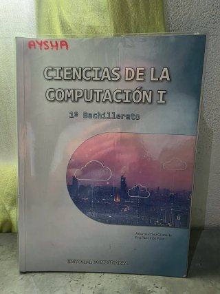Ciencias de la computación I, 1o Bachillerato