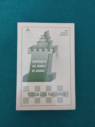 Match de ajedrez, Karpov-Kasparov, Sevilla  ́87.