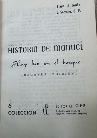 Historia de Manuel – Hay luz en el bosque