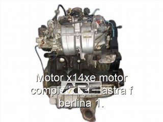 motor X14XE Opel Astra F 1.4 16V gasolina