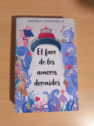 El Faro de los Amores Dormidos - Andrea Longarela