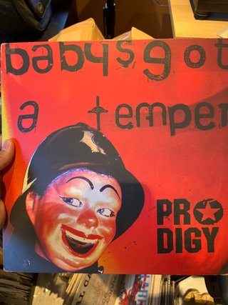 Prodigy - Baby's Got A Temper
