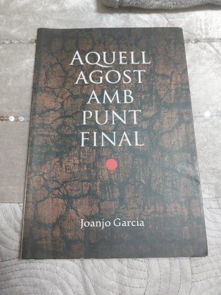 Aquell agost amb punt final