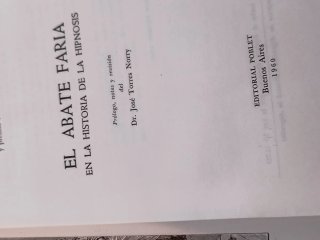 El Abate Faria en la historia de la hipnosis.
