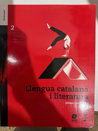 Llengua catalana i literatura. 2 Batxillerat
