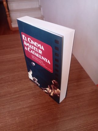 cinema amateur a Catalunya/El (Catalan, Spanish...