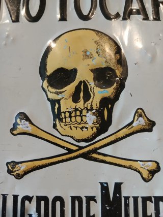CARTEL NO TOCAR PELIGRO DE MUERTE