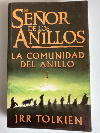El Señor De Los Anillos: La Comunidad Del Anillo