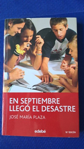En septiembre llegó el desastre