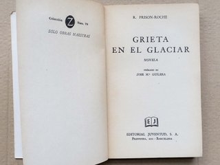 Grieta en el Glaciar de Frison-Roche (Ed. 1962)