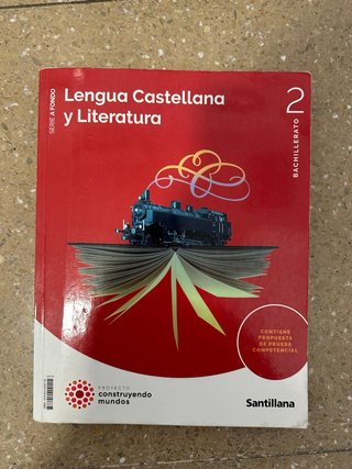 Lengua Castellana y Literatura, 2 Bachillerato,...