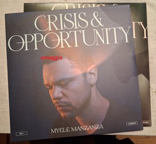 Vinile Myele Manzanza Crisis & Opportunity Vol. 4