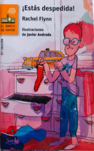 ¡Estás despedida!