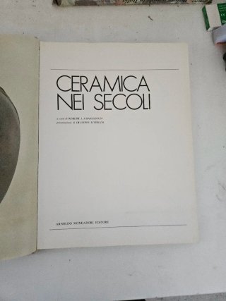 CERAMICA NEI SECOLI - Robert J. Charleston - Monda