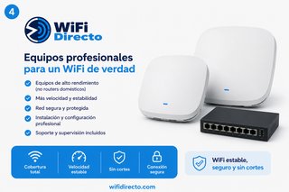 WiFi instalado sin cortes en casa, negocio...
