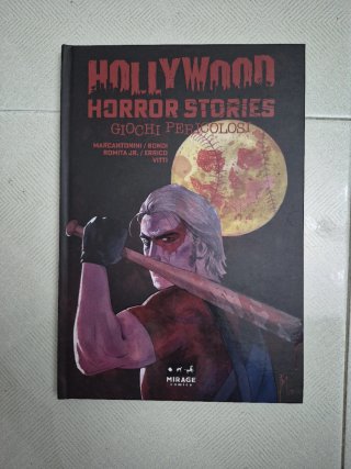 Hollywood Horror Stories. Giochi pericolosi