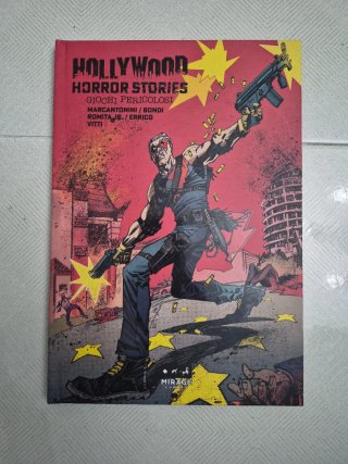 Hollywood Horror Stories. Giochi pericolosi. Ed...