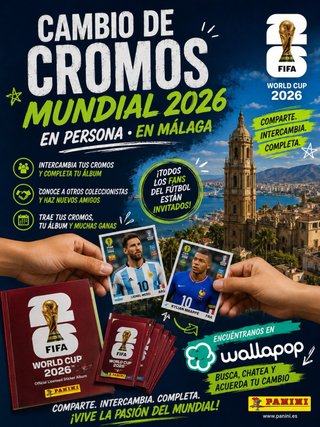 Cambio Cromos Panini Mundial 2026 Málaga