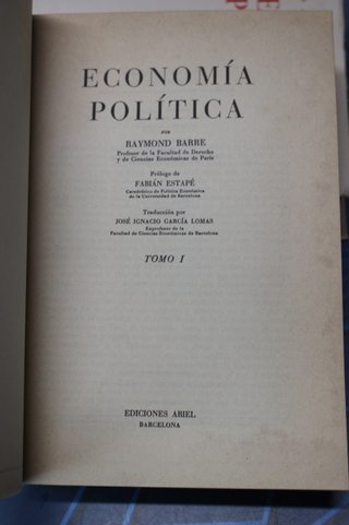 Economía Política. Raymond Barre. Ed, Ariel, 1967.