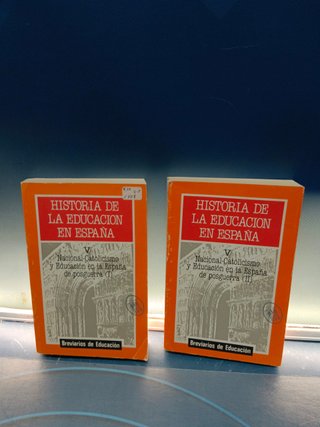 dos libros, HISTORIA DE LA EDUCACIÓN EN ESPAÑA: V nacional-catolicismo