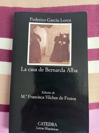 La casa de Bernarda Alba (Coleccion Letras Hisp...