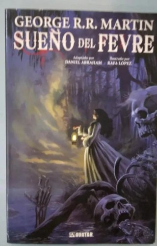 Sueño del Fevre novela grafica