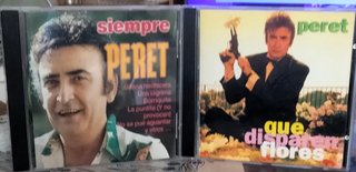 2 CDS   PERET - QUE DISPAREN FLORES  Y  SIEMPRE