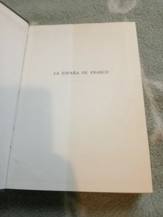 La España de Franco (Spanish Edition)