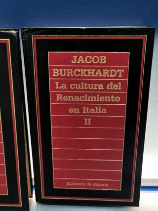 LA CULTURA DEL RENACIMIENTO EN ITALIA - J.BURCKHARDT, 2 libros