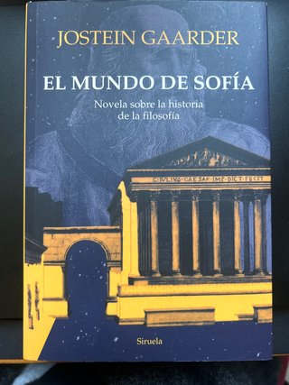 El mundo de Sofía Novela sobre la historia de l...