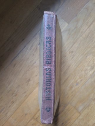 Libro antiguo 1909 Historias Bíblicas