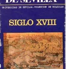 Historia de Sevilla siglo XVIII