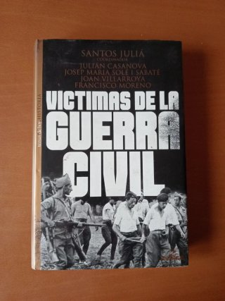Víctimas de la Guerra Civil (Historia) (Spanis...
