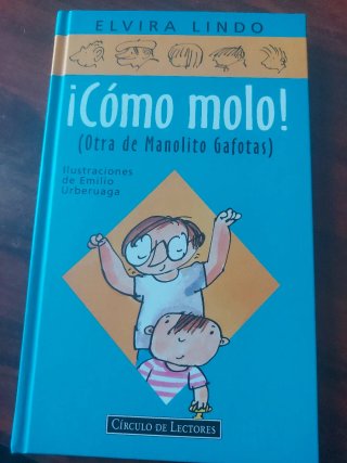 Como moló (Otra de Manolito Gafotas)