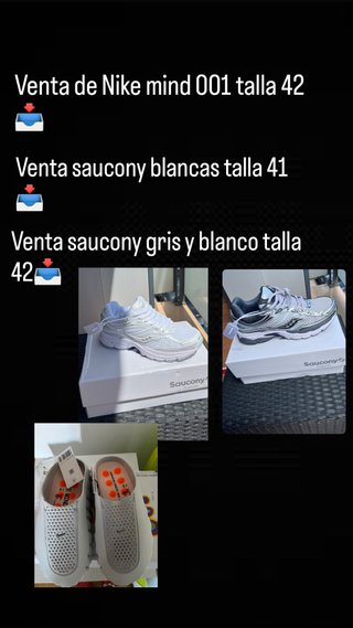Nike mind 001 talla 42 Saucony talla 41 y 42