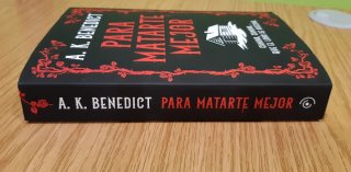 Novela negra Para matarte mejor-A.K. Benedict