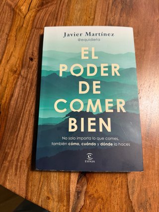 El poder de comer bien: Porque no solo importa ...