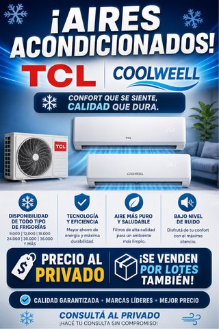 Aires Acondicionados TCL y Coolweell
