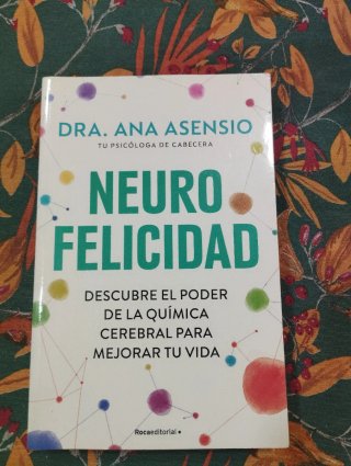 Libro Neuro Felicidad de Ana Asensio