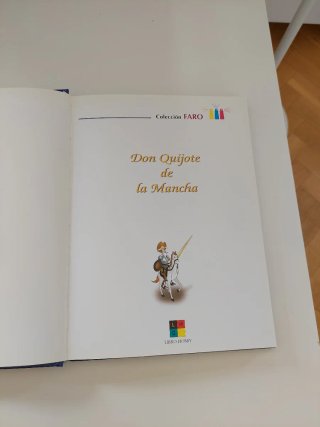 Las Aventuras de Don Quijote de la Mancha