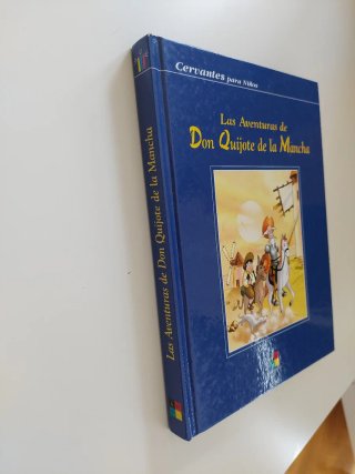 Las Aventuras de Don Quijote de la Mancha