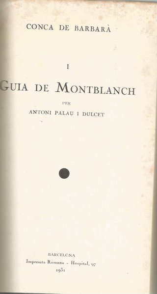 GUIA DE MONTBLANCH - ANTONI PALAU i DULCET - 1931