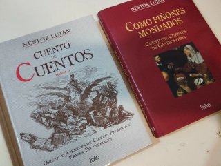 3 libros. Néstor Luján . Cuento de Cuentos I y II.