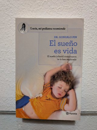 El sueño es vida