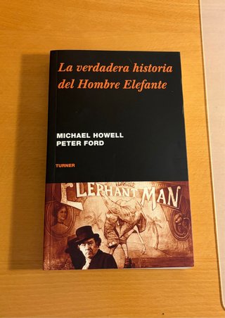 Libro “La verdadera historia del Hombre Elefante”