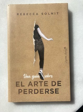 Una guía sobre el arte de perderse