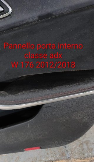 Pannello porta anteriore dx Mercedes Classe A W176